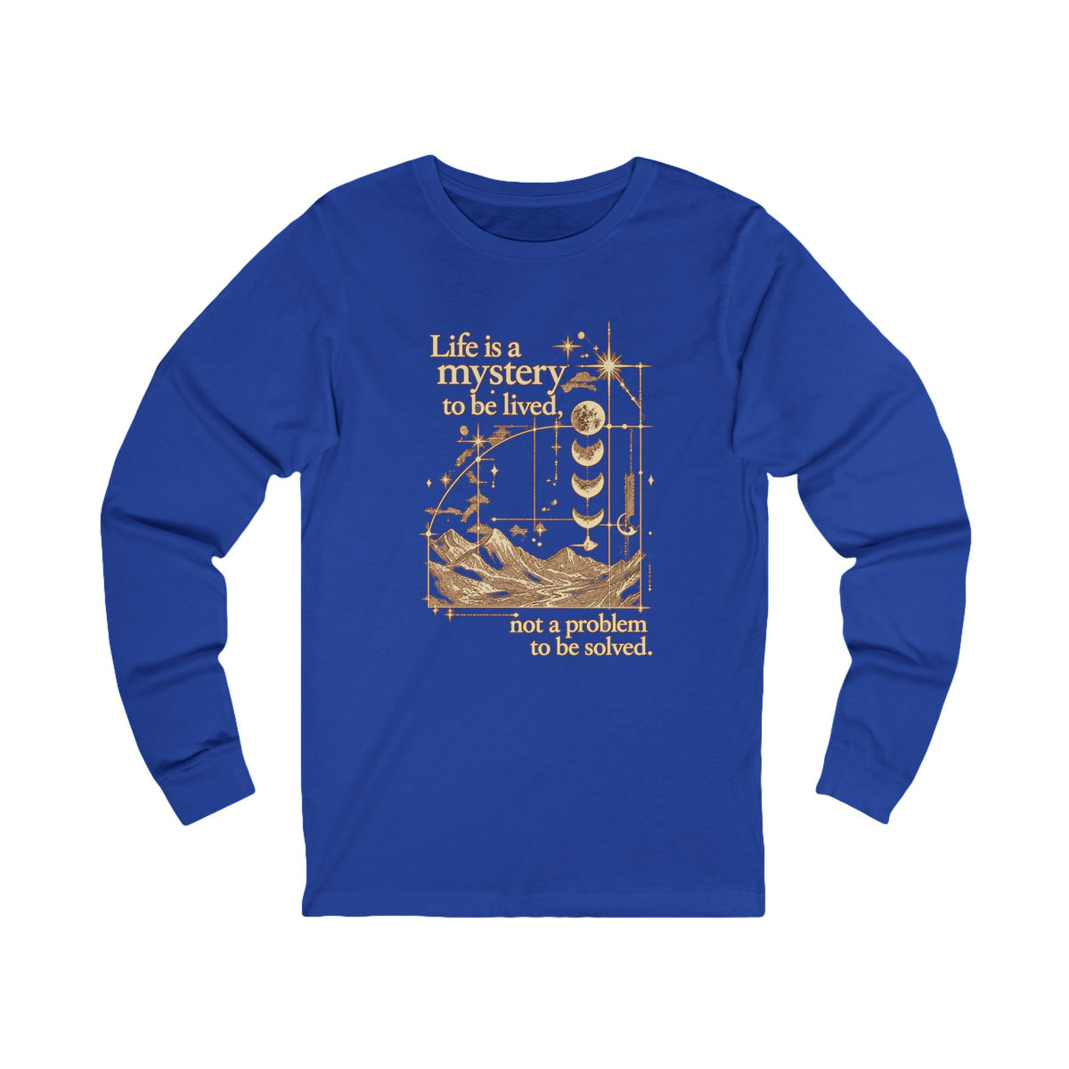Life Is A Mystery | Long Sleeve Tee