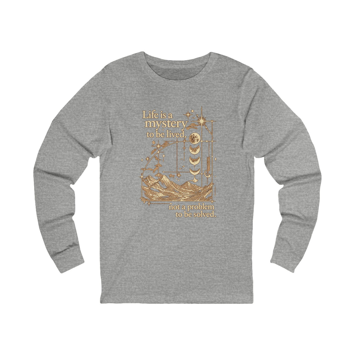 Life Is A Mystery | Long Sleeve Tee