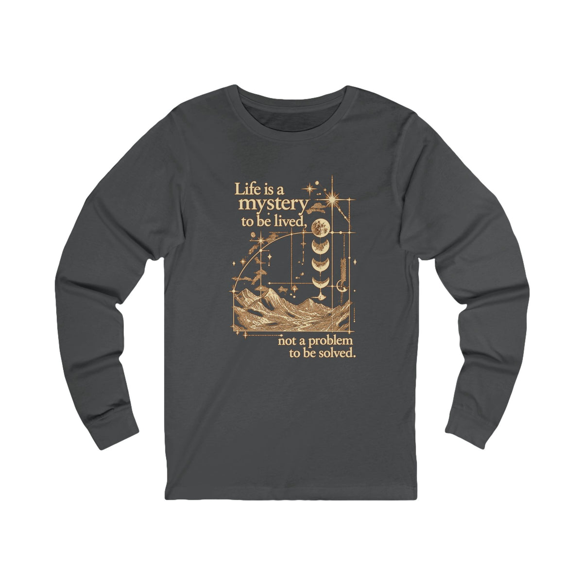 Life Is A Mystery | Long Sleeve Tee