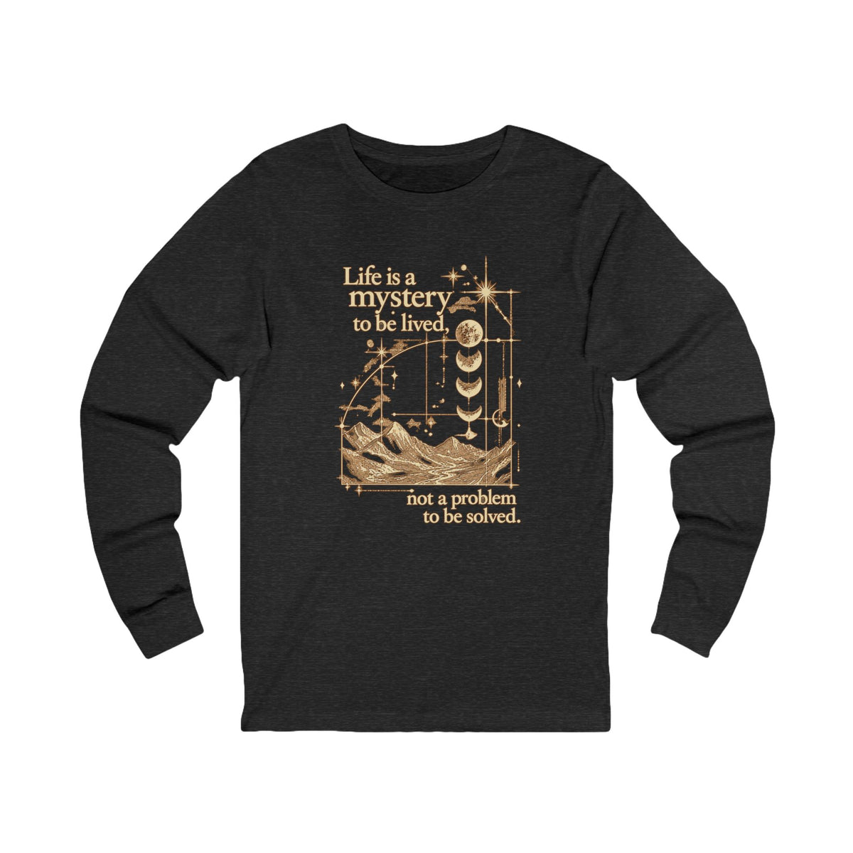 Life Is A Mystery | Long Sleeve Tee