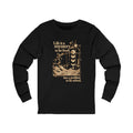 Life Is A Mystery | Long Sleeve Tee