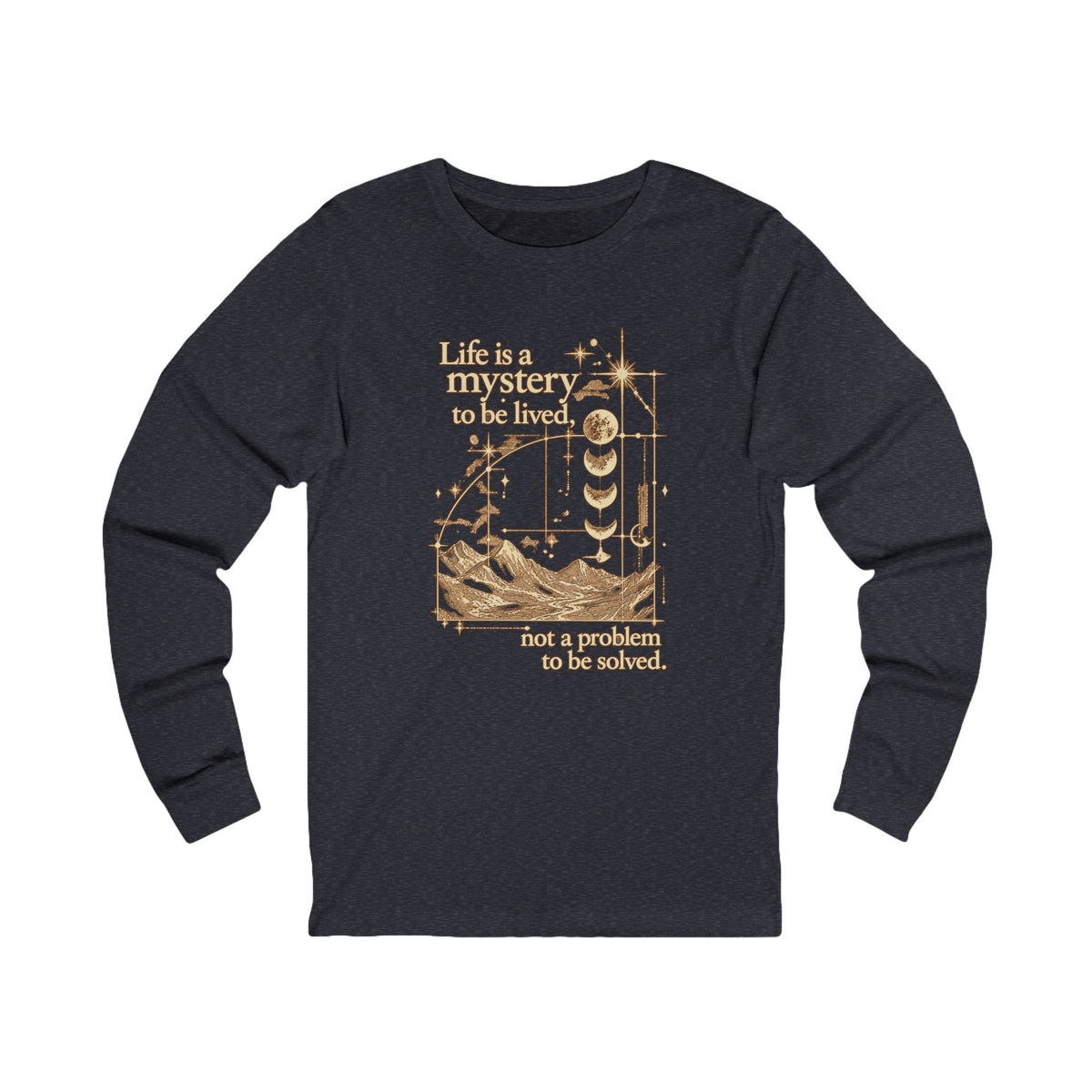 Life Is A Mystery | Long Sleeve Tee
